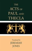 Acts of Paul and Thecla (eBook, ePUB)
