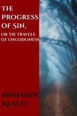The Progress of Sin, or The Travels of Ungodliness (eBook, ePUB)