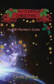 The 12 Days of Christmas: An Off Worlder's Guide (eBook, ePUB)