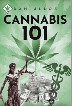 Cannabis 101 (eBook, ePUB) - Ulloa, Daniel