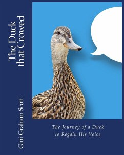 The Duck that Crowed - Scott, Gini Graham