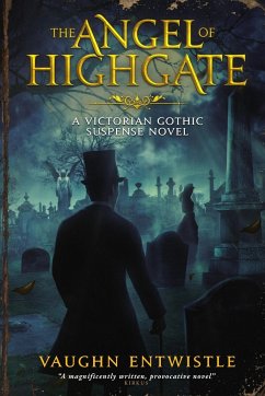 The Angel of Highgate - Entwistle, Vaughn