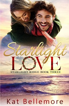 Starlight Love - Bellemore, Kat