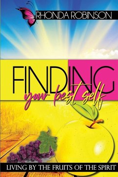 Finding Your Best Self - Robinson, Rhonda