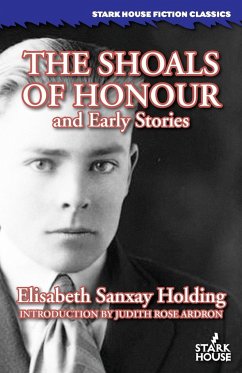 The Shoals of Honour and Early Stories - Holding, Elisabeth Sanxay