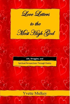 Love Letters to the Most High God - Mulkey, Yvette