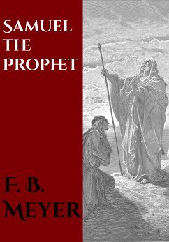 Samuel the Prophet (eBook, ePUB) - Meyer, F. B.