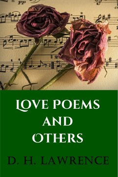 Love Poems and Others (eBook, ePUB) - Lawrence, D. H.