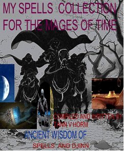 My Spells collection for the mage of time (eBook, ePUB) - Horm, Tannveja