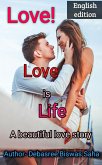 Love! Love is life (eBook, ePUB)