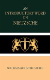 An Introductory Word on Nietzsche (eBook, ePUB)