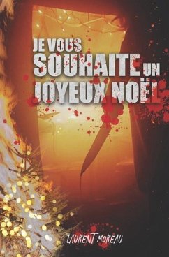 Je vous souhaite un joyeux Noël - Moreau, Laurent