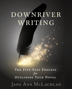 Downriver Writing - McLachlan, Jane Ann