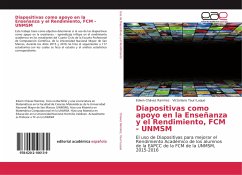 Diapositivas como apoyo en la Enseñanza y el Rendimiento, FCM - UNMSM - Chávez Ramírez, Edwin; Yauri Luque, Victoriano