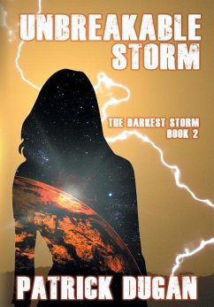 Unbreakable Storm - Dugan, Patrick