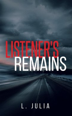 Listener's Remains - Julia, L.