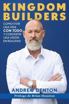 Kingdom Builders Spanish Paperback - Denton, Andrew