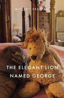 The Elegant Lion Named George - Krautant, Mitchell