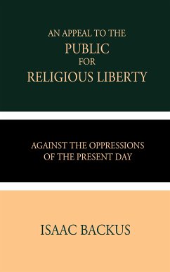 An Appeal to the Public for Religious Liberty by Isaac Backus (eBook, ePUB) - Backus, Isaac