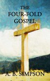The Four-fold Gospel (eBook, ePUB)