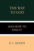 The Way to God and How to Find it (eBook, ePUB)