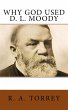 Why God Used D. L. Moody (eBook, ePUB) - Bild 1