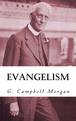 Evangelism (eBook, ePUB) - Campbell Morgan, G.