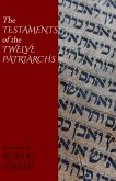 The Testaments of the Twelve Patriarchs (eBook, ePUB)