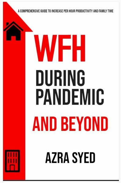 WFH During Pandemic and Beyond (eBook, ePUB)