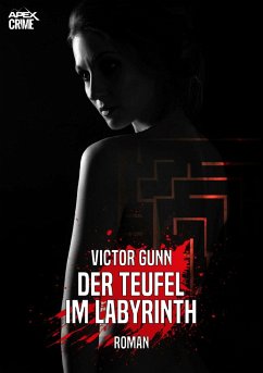 DER TEUFEL IM LABYRINTH (eBook, ePUB) - Gunn, Victor