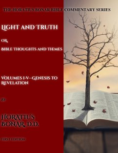 The Complete Horatius Bonar Bible Commentary Series 1-5 (eBook, ePUB) - Bonar, Horatius