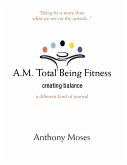 A.M. Total Being Fitness