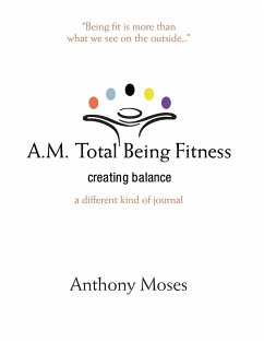 A.M. Total Being Fitness - Moses, Anthony