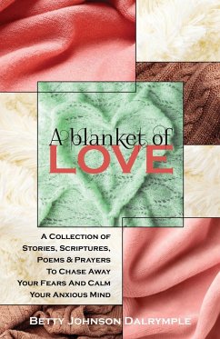 A Blanket of Love - Johnson Dalrymple, Betty