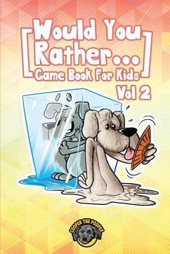 Would You Rather Game Book for Kids - The Pooper, Cooper