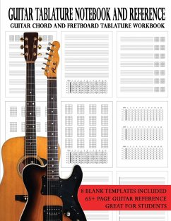 Guitar Tablature Notebook and Reference - Robitaille, Brent C