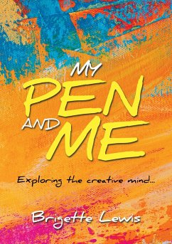 My Pen and Me (eBook, ePUB) - Lewis, Brigette