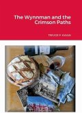 The Wynnman and the Crimson Paths (eBook, ePUB)