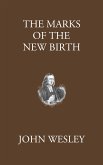 The Marks of the New Birth (eBook, ePUB)