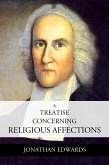 A Treatise Concerning Religious Affections (eBook, ePUB)