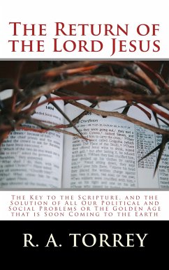 The Return of the Lord Jesus (eBook, ePUB) - R. A., Torrey