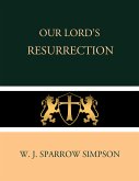Our Lord's Resurrection (eBook, ePUB)