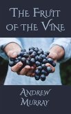 The Fruit of the Vine (eBook, ePUB)