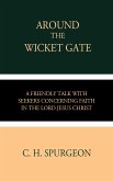 Around The Wicket Gate (eBook, ePUB)
