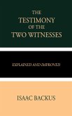 The Testimony of the Two Witnesses (eBook, ePUB)