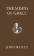 The Means of Grace (eBook, ePUB) - Bild 1