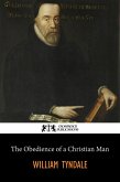 The Obedience of a Christian Man (eBook, ePUB)