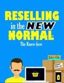 Reselling in the New Normal (eBook, ePUB)