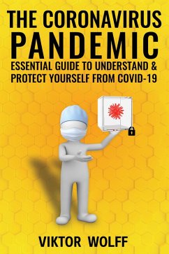 The Coronavirus Pandemic (eBook, ePUB) - Wolff, Viktor