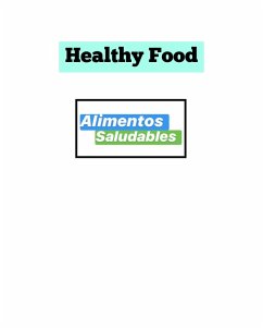 Healthy Food (eBook, ePUB) - Fermin, Elizabeth; Healthy, Flavor